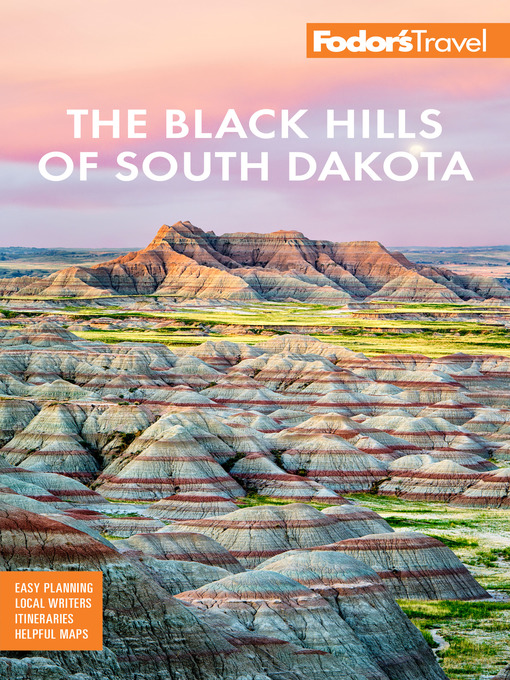 Title details for Fodor's the Black Hills of South Dakota by Fodor's Travel Guides - Wait list